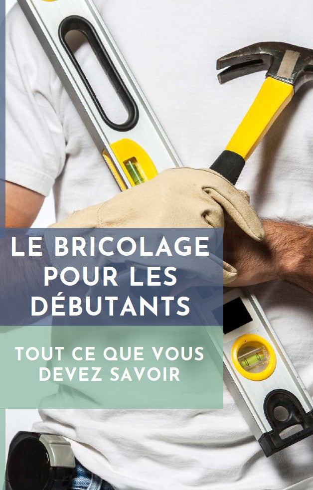 EBOOK-Bricolage pour les débutant